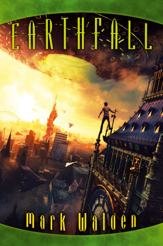 Earthfall (The Earthfall Trilogy) book cover by Mark Walden