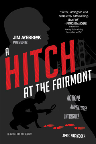A Hitch at the Fairmont book cover by Jim Averbeck