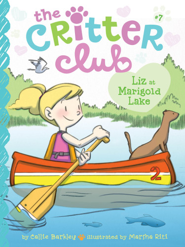 Liz at Marigold Lake (The Critter Club) book cover by Callie Barkley