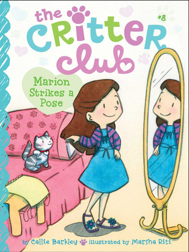 Marion Strikes a Pose (The Critter Club) book cover by Callie Barkley