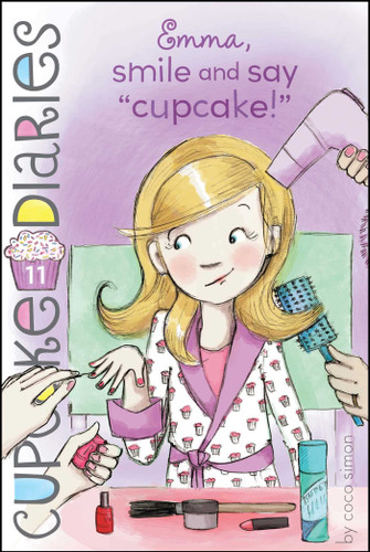 Emma, Smile and Say "Cupcake!" (Cupcake Diaries) book cover by Coco Simon