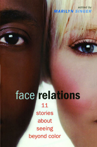 Face Relations: 11 Stories About Seeing Beyond Color book cover by 