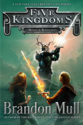 Rogue Knight (Five Kingdoms) book cover by Brandon Mull