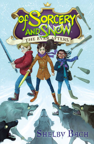 Of Sorcery and Snow (The Ever Afters) book cover by Shelby Bach