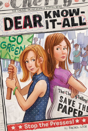 Stop the Presses! (Dear Know-It-All) book cover by Rachel Wise