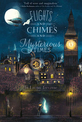Flights and Chimes and Mysterious Times book cover by Emma Trevayne