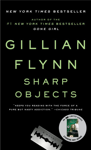 Sharp Objects: A Novel book cover by Gillian Flynn