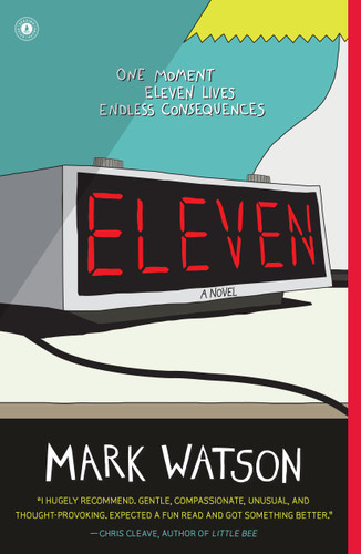 Eleven: A Novel book cover by Mark Watson