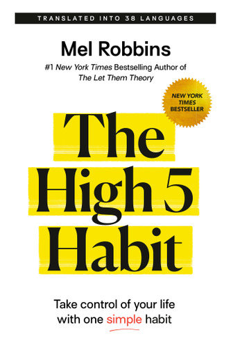 The High 5 Habit: Take Control of Your Life with One Simple Habit book cover by Mel Robbins