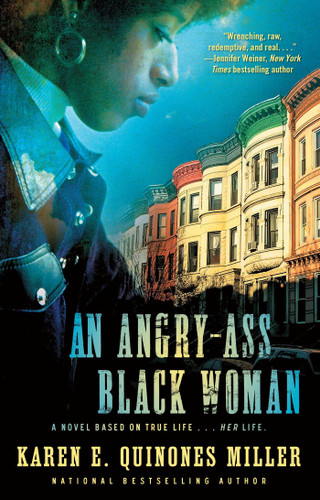 An Angry-Ass Black Woman book cover by Karen E. Quinones Miller