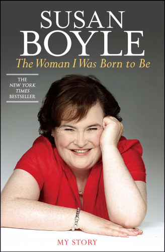 The Woman I Was Born to Be: My Story book cover by Susan Boyle