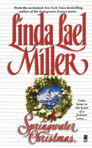A Springwater Christmas book cover by Linda Lael Miller