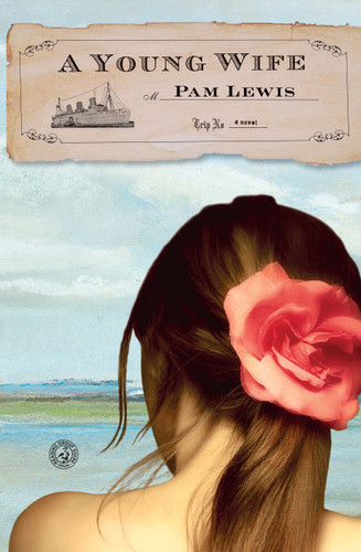 A Young Wife: A Novel book cover by Pam Lewis