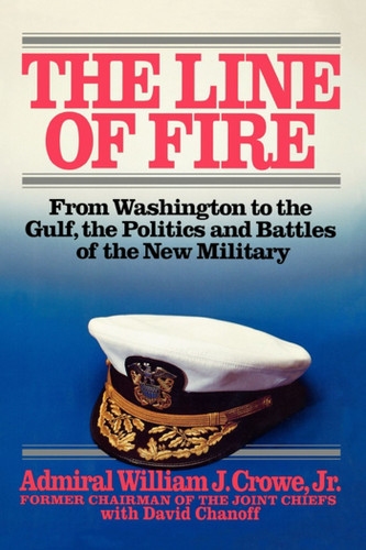 Line of Fire book cover by William J. Crowe