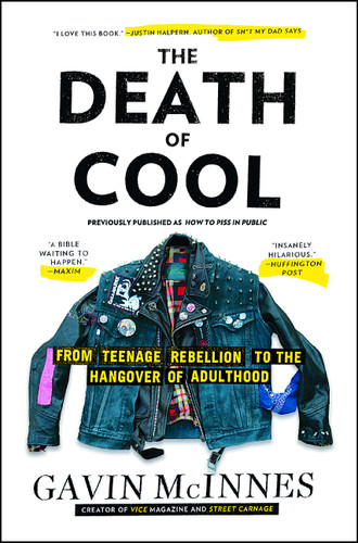 The Death of Cool: From Teenage Rebellion to the Hangover of Adulthood book cover by Gavin McInnes