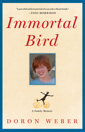 Immortal Bird: A Family Memoir book cover by Doron Weber
