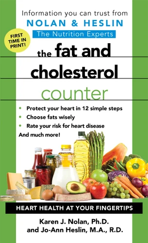 The Fat and Cholesterol Counter book cover by Karen J Nolan, Jo-Ann Heslin