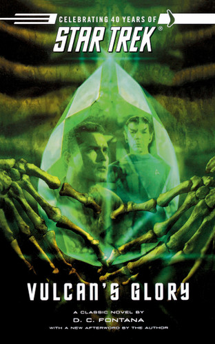 Star Trek: The Original Series: Vulcan's Glory (Star Trek: The Original Series) book cover by D.C. Fontana