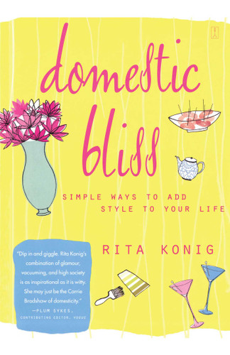 Domestic Bliss: Simple Ways to Add Style to Your Life book cover by Rita Konig