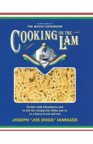 Cooking on the Lam book cover by Joseph Iannuzzi