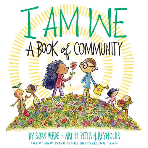 I Am We: A Book of Community (A Picture Book) (I Am Books) book cover by Susan Verde