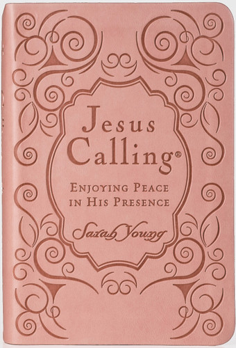 Jesus Calling, Pink Leathersoft, with Scripture References: Enjoying Peace in His Presence (A 365-Day Devotional) (Jesus Calling®) book cover by Sarah Young