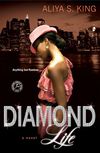 Diamond Life: A Novel book cover by Aliya S. King