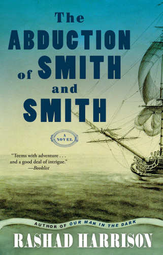 The Abduction of Smith and Smith: A Novel book cover by Rashad Harrison