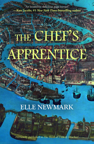The Chef's Apprentice: A Novel book cover by Elle Newmark