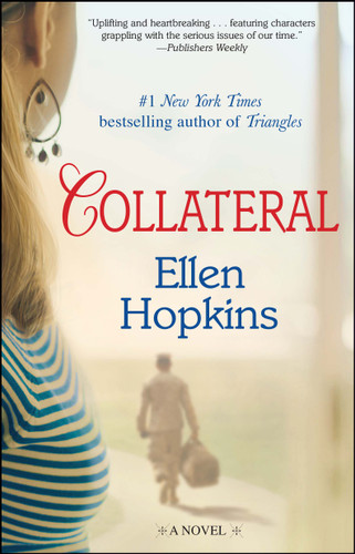 Collateral: A Novel book cover by Ellen Hopkins
