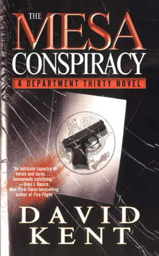 The Mesa Conspiracy: A Department Thirty Novel (Department Thirty) book cover by David Kent
