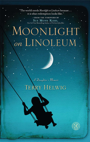 Moonlight on Linoleum: A Daughter's Memoir book cover by Terry Helwig
