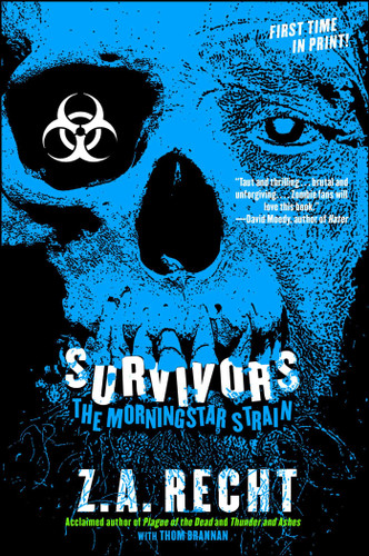 Survivors (Z.A. Recht's Morningstar Strain) book cover by Z.A. Recht