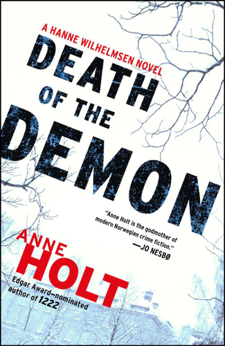 Death of the Demon: Hanne Wilhelmsen Book Three (A Hanne Wilhelmsen Novel) book cover by Anne Holt