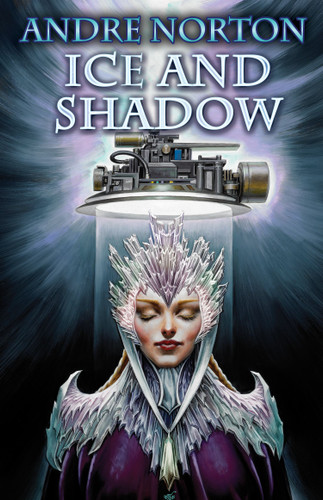 Ice and Shadow book cover by Andre Norton