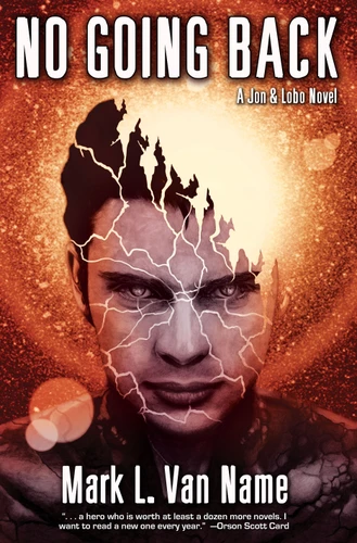No Going Back (Jon & Lobo) book cover by Mark L. Van Name