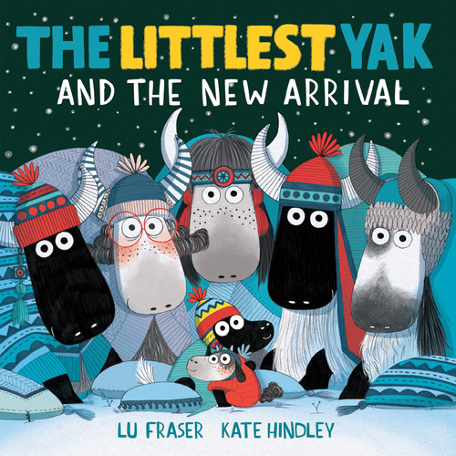 The Littlest Yak and the New Arrival (The Littlest Yak) book cover by Lu Fraser