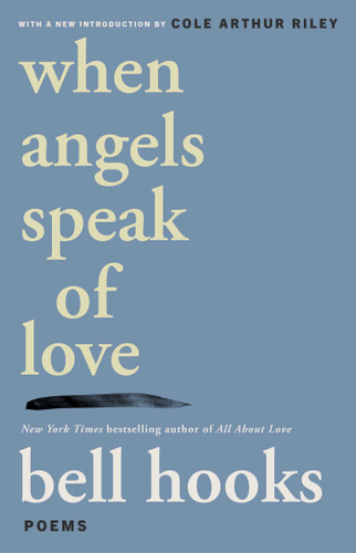 When Angels Speak of Love book cover by Bell Hooks