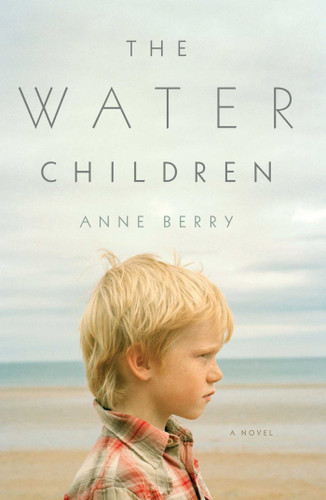 The Water Children: A Novel book cover by Anne Berry