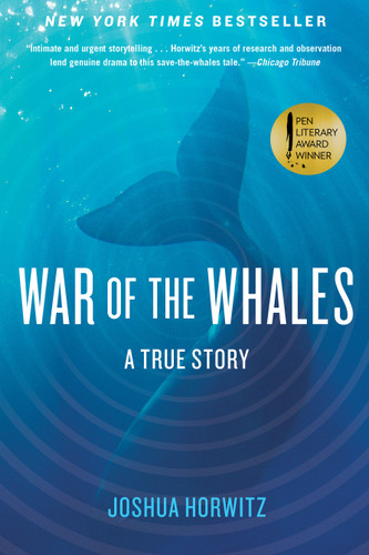 War of the Whales: A True Story book cover by Joshua Horwitz