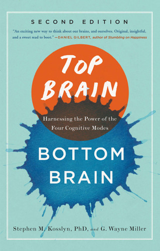 Top Brain, Bottom Brain: Harnessing the Power of the Four Cognitive Modes book cover by Stephen Kosslyn, G. Wayne Miller