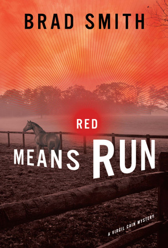 Red Means Run: A Novel book cover by Brad Smith