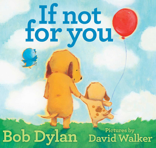 If Not for You book cover by Bob Dylan