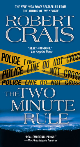 The Two Minute Rule book cover by Robert Crais