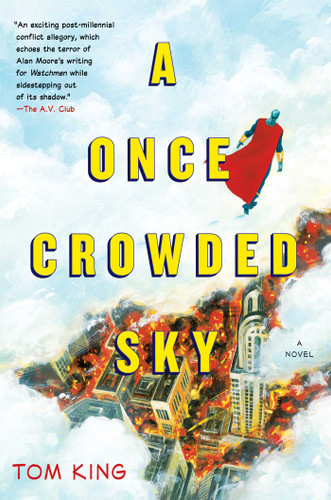 A Once Crowded Sky: A Novel book cover by Tom King