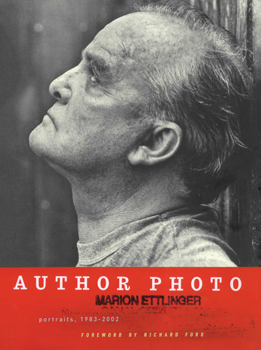 Author Photo: Portraits, 1983-2002 book cover by Marion Ettlinger