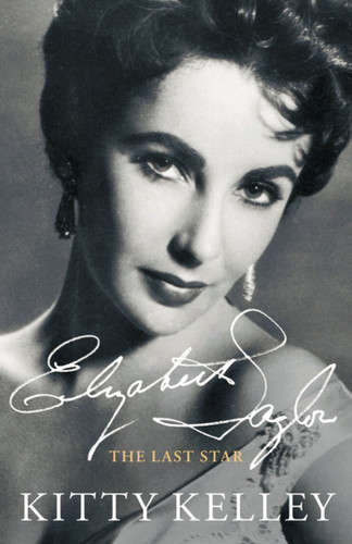Elizabeth Taylor: The Last Star book cover by Kitty Kelley