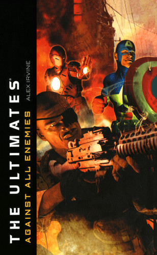 The Ultimates: Against All Enemies book cover by Alex Irvine