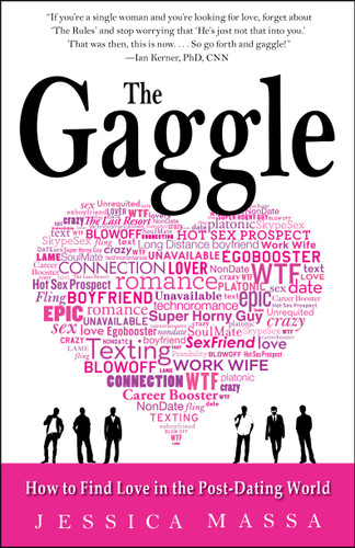 The Gaggle: How to Find Love in the Post-Dating World book cover by Jessica Massa