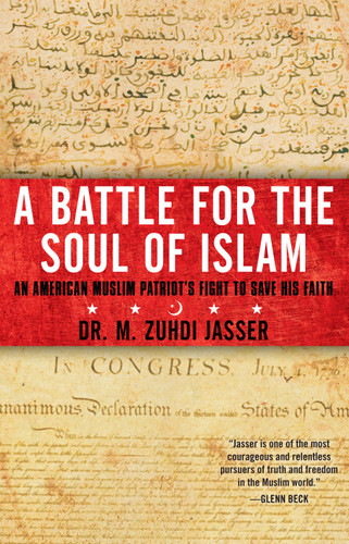 A Battle for the Soul of Islam: An American Muslim Patriot's Fight to Save His Faith book cover by M. Zuhdi Jasser